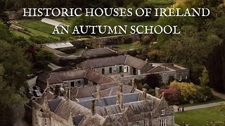 Historic Houses of Ireland